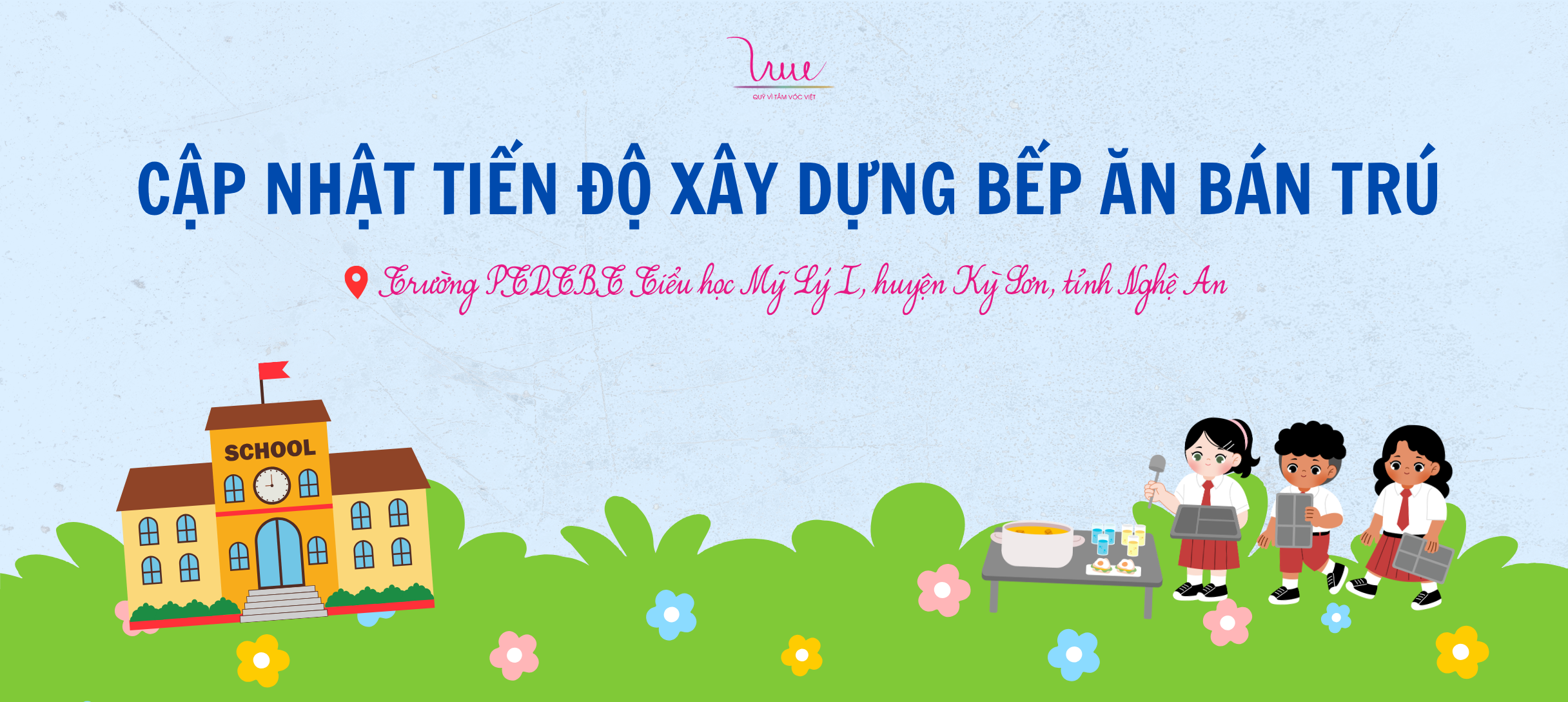 Căn bếp bán trú mới cho học sinh Mỹ Lý I đang dần hoàn thiện